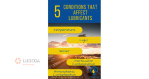 5 Conditions That Affect Lubricants